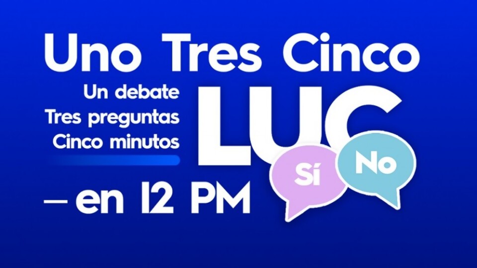 1-3-5 | Schipani y Dalmao debaten sobre la LUC — Uno, tres, cinco — 12 PM | Azul 101.9